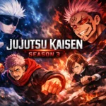 Jujutsu Kaisen Season 3 poster featuring Gojo Sukuna Yuji and Nobara anime characters