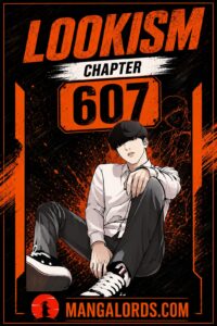 Lookism Chapter 607