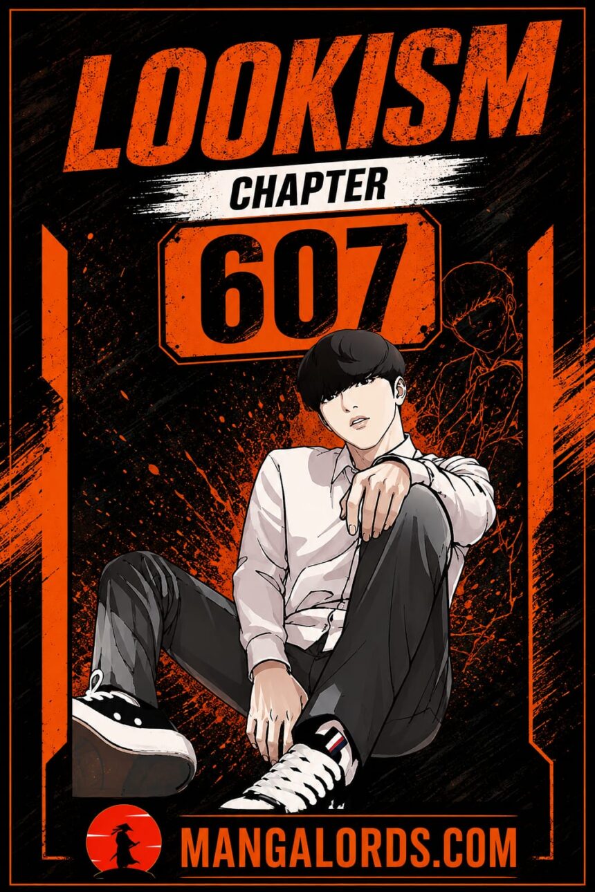 Lookism Chapter 607